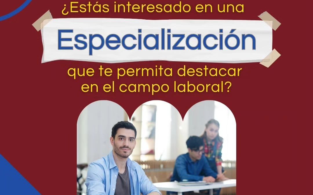 Pre-inscripción y proceso de admisión:  especializaciones