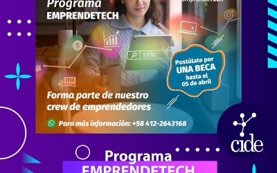 𝖤l CIDE de la FACES – ULA y el IESA celebran la postulación de los proyectos al programa  «EMPRENDETECH»